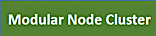 Modular-Node-Cluster